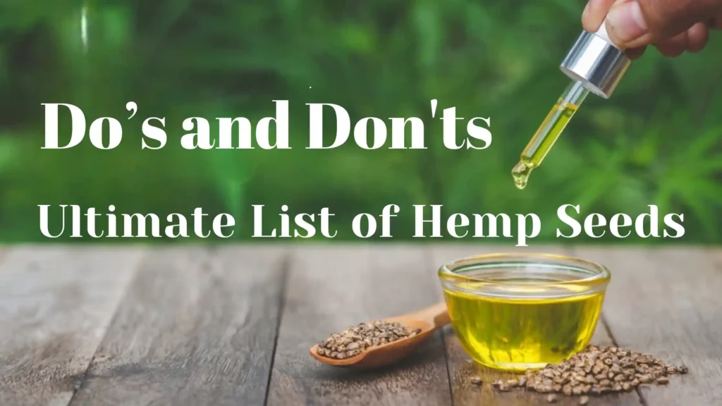 ultimate list of hemp seeds does and don'ts